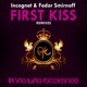 First Kiss EP Remixes Part 1