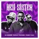 Hey Sister Single