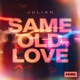 Same Old Love Single