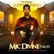 Mic Divine Vol 1 The Anthology