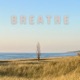 BREATHE EP