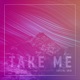 Take Me Single
