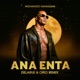 Ana Enta Delarue Orio Remix Single