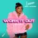 Work It Out Can We Single