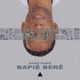 Bapié Berê Single
