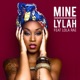 Mine feat Lola Rae Single