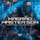 Magrão Master Som Single
