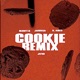 Cookie JEFHE Remix Single