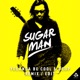 Sugar Man Remix Edit Single