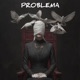 PROBLEMA Single