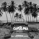 Carolina Acoustic feat The Gordo Drummer Single
