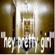 Hey Pretty Girl Single