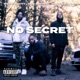 No Secret feat Webb Wavvy Marshall Law Single