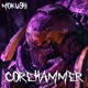 COREHAMMER Single