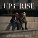 Up Rise Single Single
