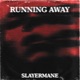 Running away Single
