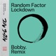 Lockdown BOBBY Remix Single