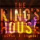 The King s House Live