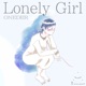 Lonely Girl Single