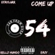 Come Up feat Rellz Hundo Eazy Single