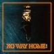 No Way Home Single