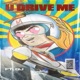 You Drive Me feat Qj Single