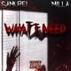 What I need feat Milla Single