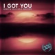 I Got You EP