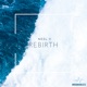 Rebirth Single