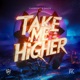 Take Me Higher Single