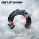 Can t Get Enough Single