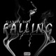 Falling feat Kweku Rank Pocus GuyGuy Jay Boy Single