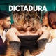 Dictadura feat El Tiguere Single
