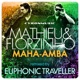 Maha Amba feat Amroota Natu Euphonic Traveller Remix Single