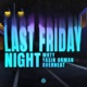 Last Friday Night Single
