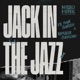 Jack in the Jazz Single