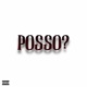Posso Single