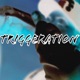 Triggeration Single
