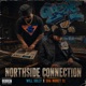 Northside Connection Single