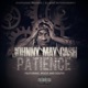 Patience feat Jrock South Single