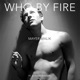 Who by Fire feat Elyasaf Bashari Single