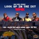 Look Up in the Sky feat Khujo Goodie Smoky Joe Tela Remix Single