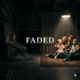 Faded Single