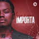 Isso É Que Importa Single