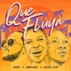 Que Fluya Remix Single