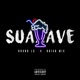 Suaaave feat BrianMix Single