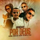 Abençoado por Deus feat DJ NENE MC Vitinho JR Single