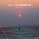 Una Oportunidad Single