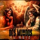 Dos Mundos Single