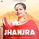 Jhanjra Single